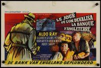 5f250 DAY THEY ROBBED THE BANK OF ENGLAND Belgian '60 Aldo Ray, never before revealed!