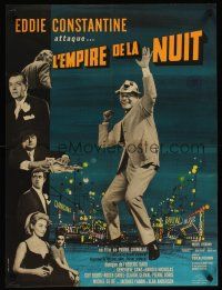 5f681 EMPIRE OF NIGHT French 23x32 '62 Pierre Grimblat's L'empire de la nuit, Eddie Constantine!