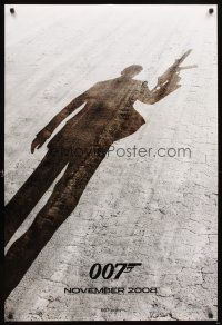 5h512 QUANTUM OF SOLACE teaser DS 1sh '08 cool outline of Daniel Craig as James Bond!