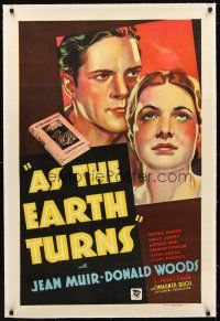 5j244 AS THE EARTH TURNS linen 1sh '34 stone litho of Polish-American Jean Muir & Donald Woods!