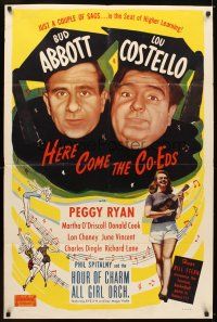 5k099 HERE COME THE CO-EDS 1sh R50 Bud Abbott & Lou Costello are loose in a girls' school!