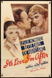 5k107 IT'S LOVE I'M AFTER 1sh '37 Leslie Howard between Bette Davis & Olivia de Havilland!