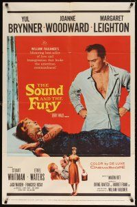5p813 SOUND & THE FURY 1sh '59 Martin Ritt, Yul Brynner with hair glares at Joanne Woodward!