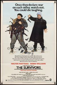 5p862 SURVIVORS 1sh '83 wacky image of Walter Matthau & Robin Williams loaded down with guns!