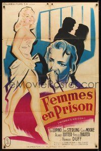 5r402 WOMEN'S PRISON French 31x47 '54 different Bertrand art of Ida Lupino & sexy bad Cleo Moore!