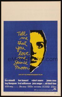 5r369 TELL ME THAT YOU LOVE ME JUNIE MOON WC '70 Otto Preminger, art of Liza Minnelli!