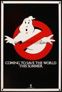 5w348 GHOSTBUSTERS teaser 1sh '84 Bill Murray, Aykroyd, Ramis, Coming to Save The World!
