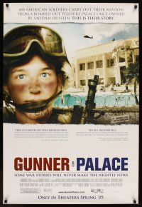 5w371 GUNNER PALACE advance DS 1sh '04 some war stories will never make the nightly news!