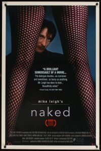 5w564 NAKED 1sh '93 Mike Leigh, English, image of sexy legs in fishnet stockings!