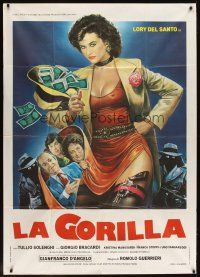 5s466 LA GORILLA Italian 1p '82 art of sexy Lory Del Santo with a gun & hat full of cash!