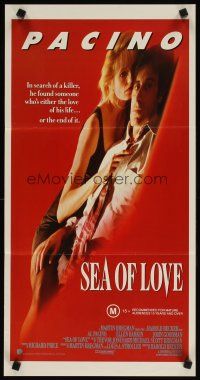 5t914 SEA OF LOVE Aust daybill '89 Ellen Barkin is either the love of Al Pacino's life or the end!
