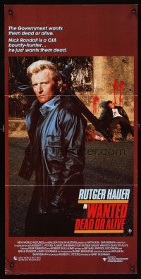 5t986 WANTED DEAD OR ALIVE Aust daybill '87 Rutger Hauer is the best there is at a job he hates!
