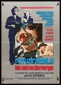 5t352 FUTUREWORLD German '77 a world where you can't tell the mortals from the machines!