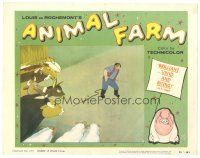 5y194 ANIMAL FARM LC #4 '55 animated cartoon from George Orwell's brilliant best-seller!