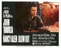 5y245 BLOW OUT LC #7 '81 John Travolta, Brian De Palma, murder has a sound all of its own!