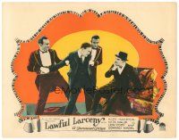 5y569 LAWFUL LARCENY LC '23 angry Conrad Nagel is restrained after hitting Lew Cody!