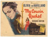 5y092 MY COUSIN RACHEL TC '53 from Daphne du Maurier's novel, Olivia de Havilland, Richard Burton