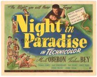 5y093 NIGHT IN PARADISE TC '45 Merle Oberon, Turhan Bey, the night you will never forget!