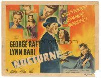 5y094 NOCTURNE TC '46 George Raft & Lynn Bari, cool film noir art, Hollywood glamor murder!