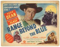 5y107 RANGE BEYOND THE BLUE TC '47 cowboy Eddie Dean challenges the stagecoach bandit king!