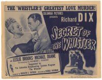 5y121 SECRET OF THE WHISTLER TC '46 detective Richard Dix & Leslie Brooks, greatest love murder!