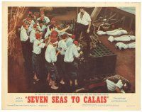 5y798 SEVEN SEAS TO CALAIS LC #4 '62 pirate Rod Taylor faces mutinous starving crew!
