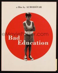 6b152 BAD EDUCATION souvenir program book '04 Pedro Almodovar's La Mala Educacion!