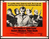 6a353 FRIENDS OF EDDIE COYLE int'l 1/2sh '73 Robert Mitchum lives in a violent, dangerous world!