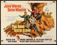 6a571 SONS OF KATIE ELDER 1/2sh '65 John Wayne, Dean Martin, sexy Martha Hyer!