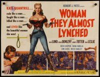 6a663 WOMAN THEY ALMOST LYNCHED style A 1/2sh '53 art of super sexy gunfighter Audrey Totter!