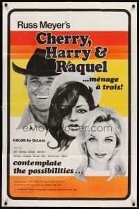 6c003 CHERRY, HARRY & RAQUEL 1sh '69 Russ Meyer, art of sexy man & women in menage a trois!