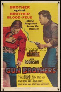 6c455 GUN BROTHERS 1sh '56 Buster Crabbe is shot by brother Neville Brand at close range!