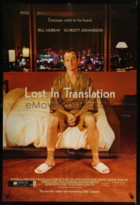 6c590 LOST IN TRANSLATION DS 1sh '03 image of lonely Bill Murray in Tokyo, Sofia Coppola!