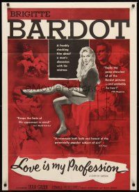 6c592 LOVE IS MY PROFESSION 1sh '59 Georges Simoneon's En Cas de Malheur, sexy Brigitte Bardot!