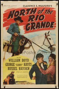 6c675 NORTH OF THE RIO GRANDE 1sh R46 William Boyd as Hopalong Cassidy + Gabby Hayes!