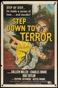 6c848 STEP DOWN TO TERROR 1sh '59 he made a career of love and murder, cool noir artwork!