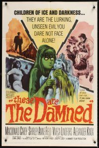 6c902 THESE ARE THE DAMNED 1sh '63 Joseph Losey teams with H.L. Lawrence to make spooky horror!