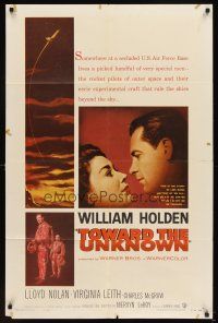 6c926 TOWARD THE UNKNOWN 1sh '56 William Holden & Virginia Leith in sci-fi space travel!