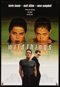 6c977 WILD THINGS DS 1sh '98 sexy Neve Campbell, Kevin Bacon, Matt Dillon, Denise Richards!