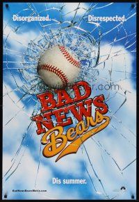6g073 BAD NEWS BEARS teaser 1sh '05 Billy Bob Thornton, Greg Kinnear, baseball!
