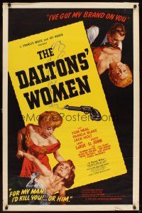 6g215 DALTONS' WOMEN style A 1sh '50 Tom Neal, bad girl Pamela Blake would kill for her man!