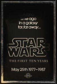 6g707 STAR WARS THE FIRST TEN YEARS Kilian style A foil teaser 1sh '87 George Lucas classic sci-fi!
