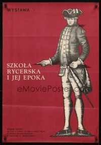 6e671 SZKOLA RYCERSKA I JEJ EPOKA Polish 23x33 '66 cool full-length art of soldier!