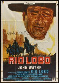 6h430 RIO LOBO Italian 1p '71 Howard Hawks, different art of John Wayne by Averardo Ciriello!
