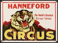 6j230 HANNEFORD CIRCUS circus poster '70s greatest circus talent, art of growling tiger!