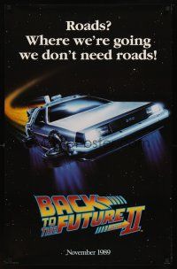6j695 BACK TO THE FUTURE II commercial poster '89 where we're going we don't need roads, Delorean!