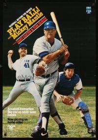6j544 PLAY BALL WITH MICKEY MANTLE video poster '87 hall of famers Mickey Mantle, Tom Seaver!