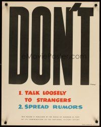 6j057 DON'T 22x28 WWII war poster '40s talk loosely to strangers or spread rumors!