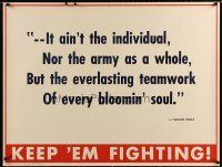 6j036 KEEP 'EM FIGHTING 31x41 WWII war poster '42 great motivational message!