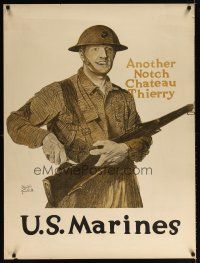 6j022 U.S. MARINES ANOTHER NOTCH 30x40 WWI war poster '18 another notch from Chateau Thierry!